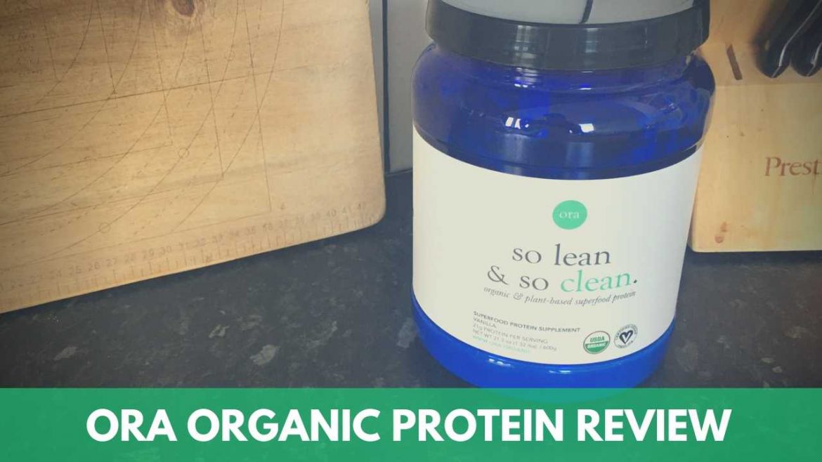 Ora Organic Vegan Protein Powder Review Important Information